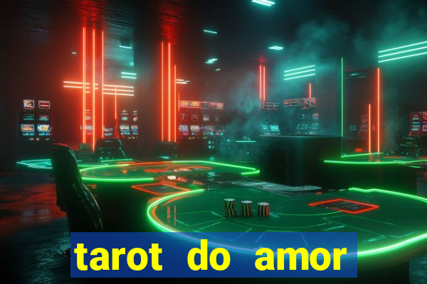 tarot do amor estrela guia o que dizem as cartas